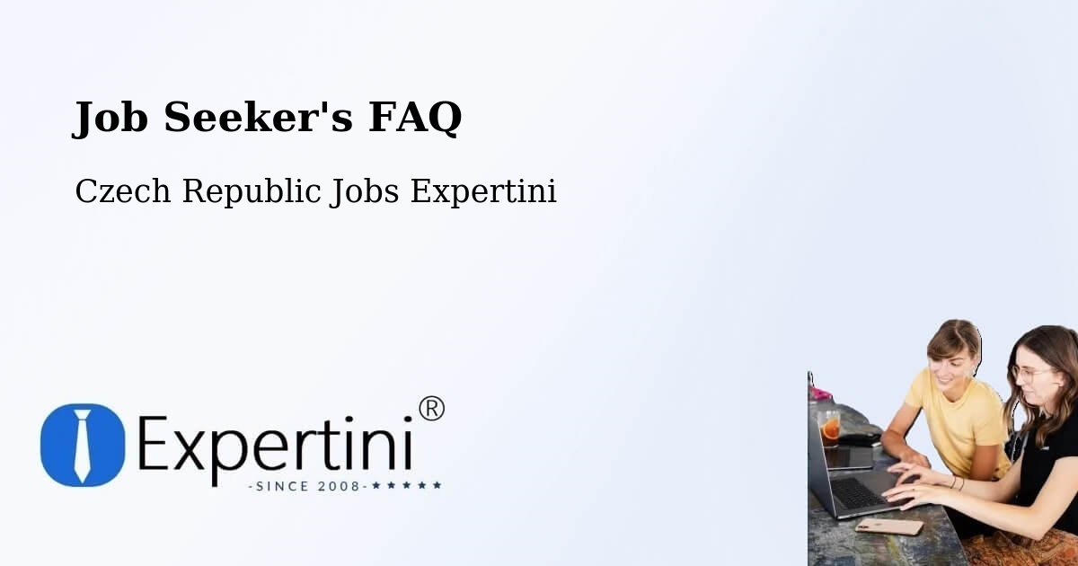 Job Seeker FAQ – Kelč - Czech Republic Jobs Expertini