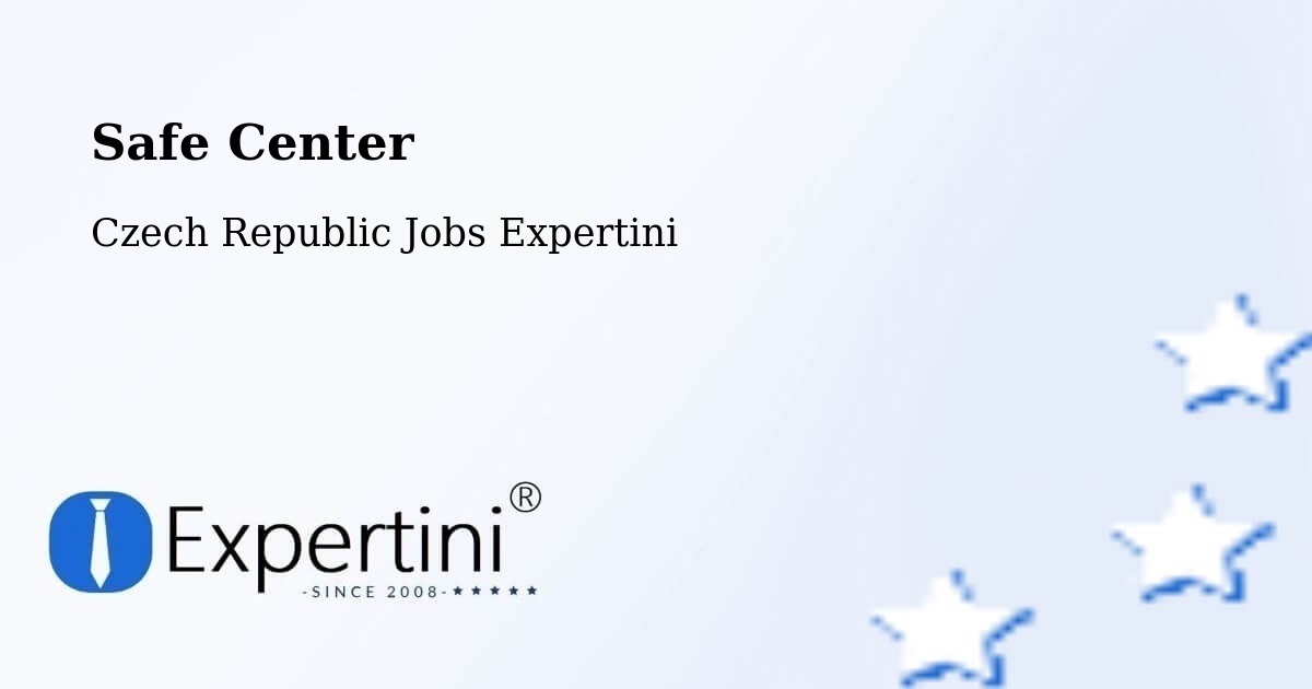 Safety Center – Kelč - Czech Republic Jobs Expertini